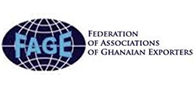 FEDERATION OF ASSOCIATIONS OF GHANAIAN EXPORTERS (FAGE) FEDERATION OF ASSOCIATIONS OF GHANAIAN EXPORTERS (FAGE)